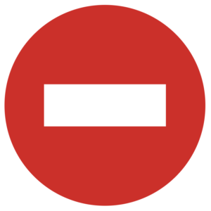 PROHIBITORY SIGN-NO ENTRY PROHIBITED